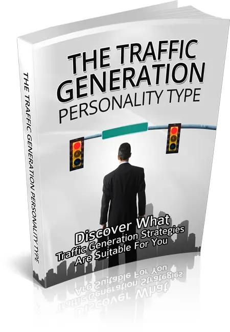 The Traffic Generation Personality Type