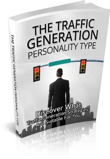 The Traffic Generation Personality Type